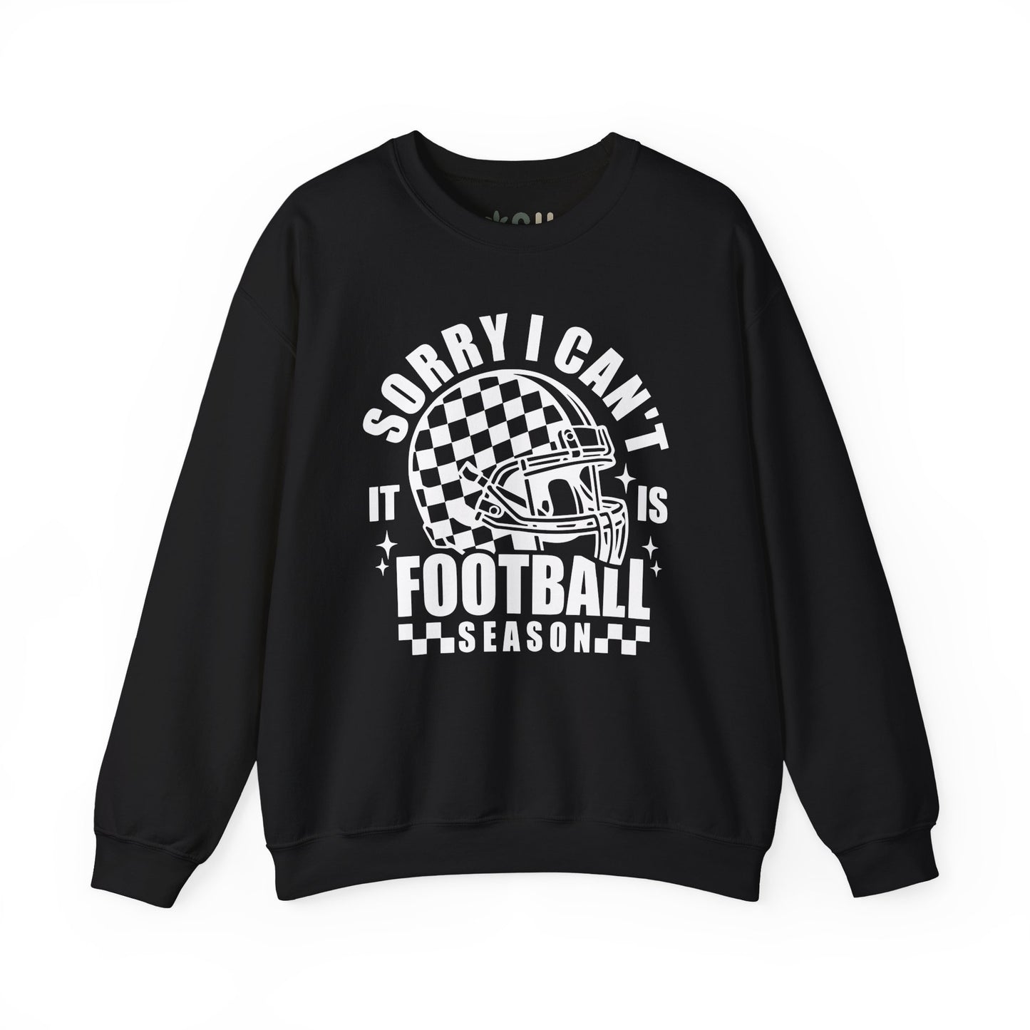 "Sorry I Can't It Is Football Season" - Crewneck Sweatshirt