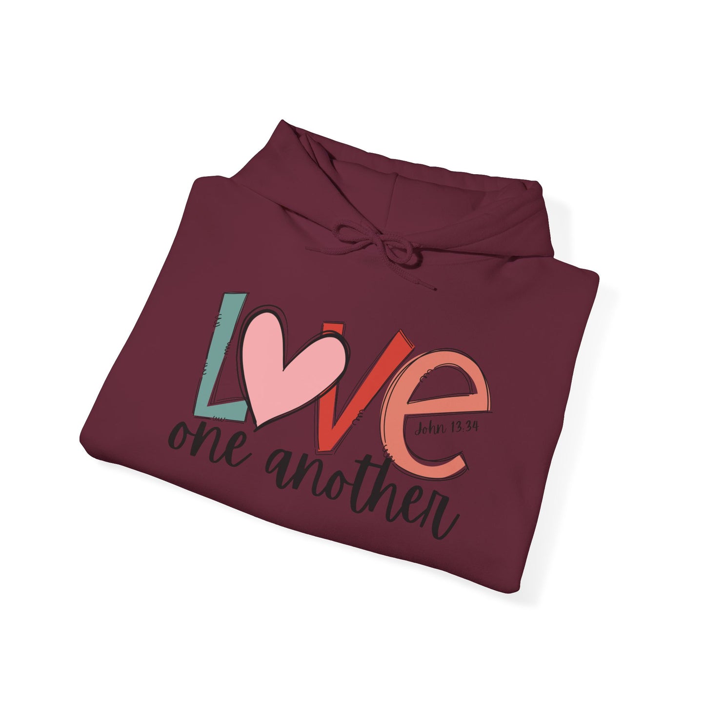 "Love One Another" Hooded Sweatshirt