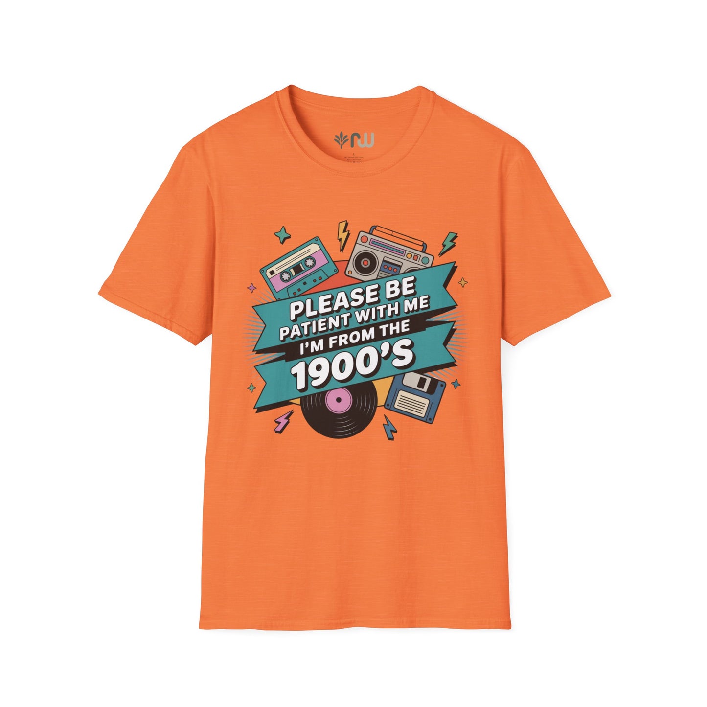 "I'm from the 1900's" Softstyle T-Shirt