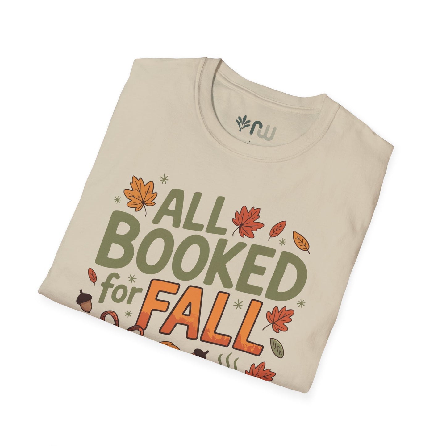 "All Booked for Fall" - Softstyle T-Shirt