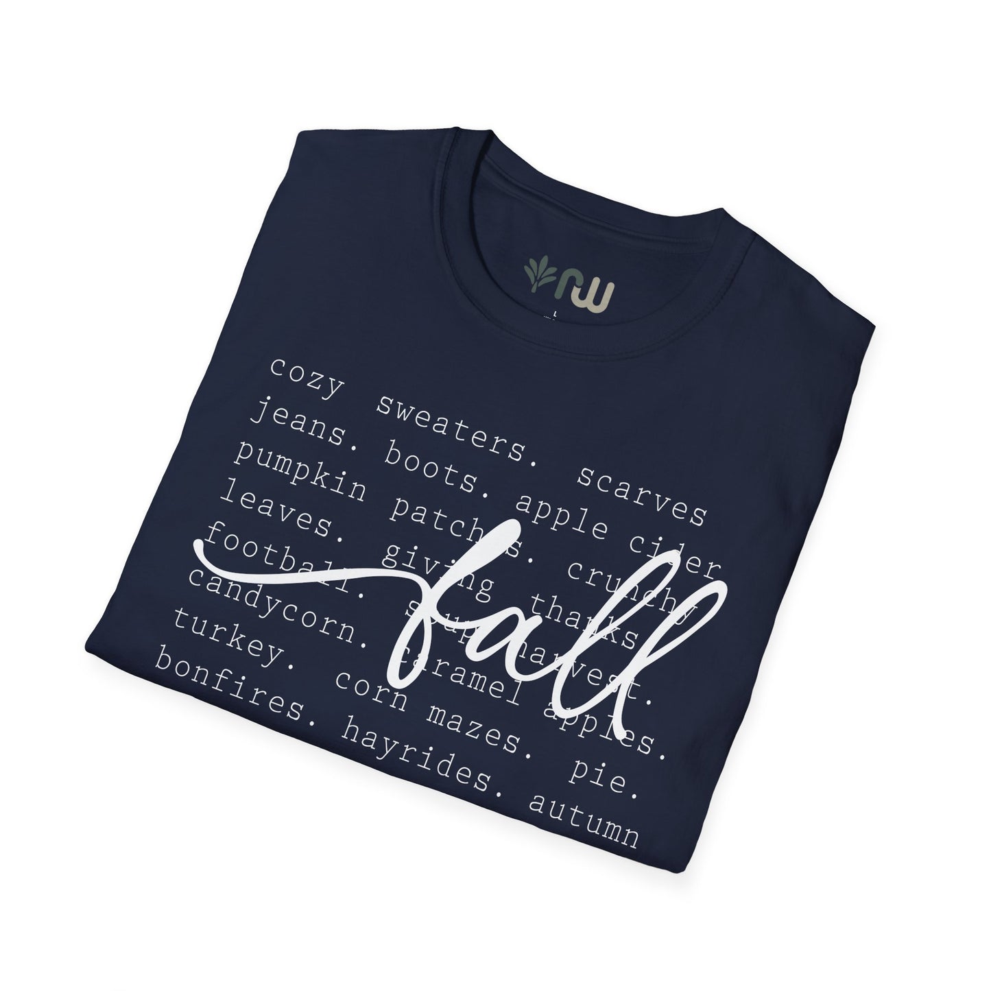 "All Things Fall" - Softstyle T-Shirt