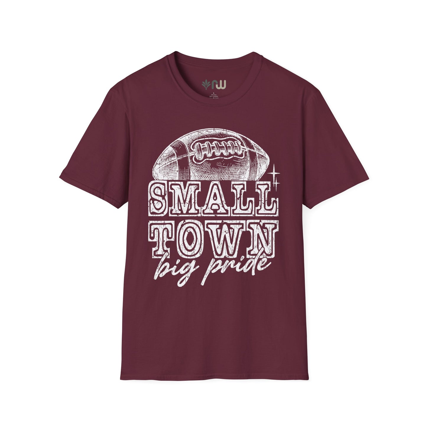 "Small Town, Big Pride" - Softstyle T-Shirt