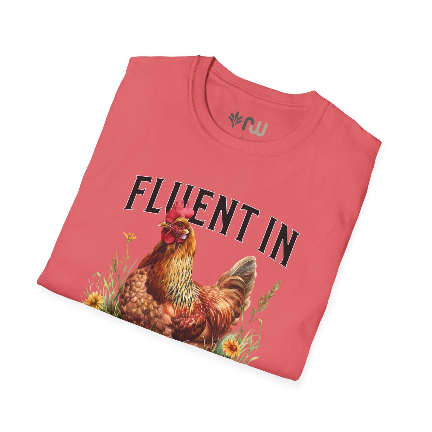 "Fluent in Fowl Language" Softstyle T-Shirt