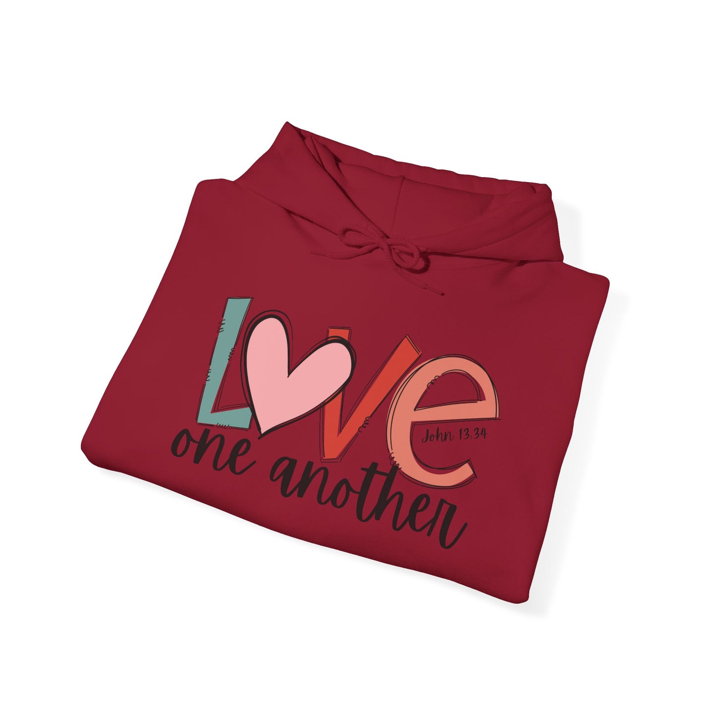 "Love One Another" Hooded Sweatshirt