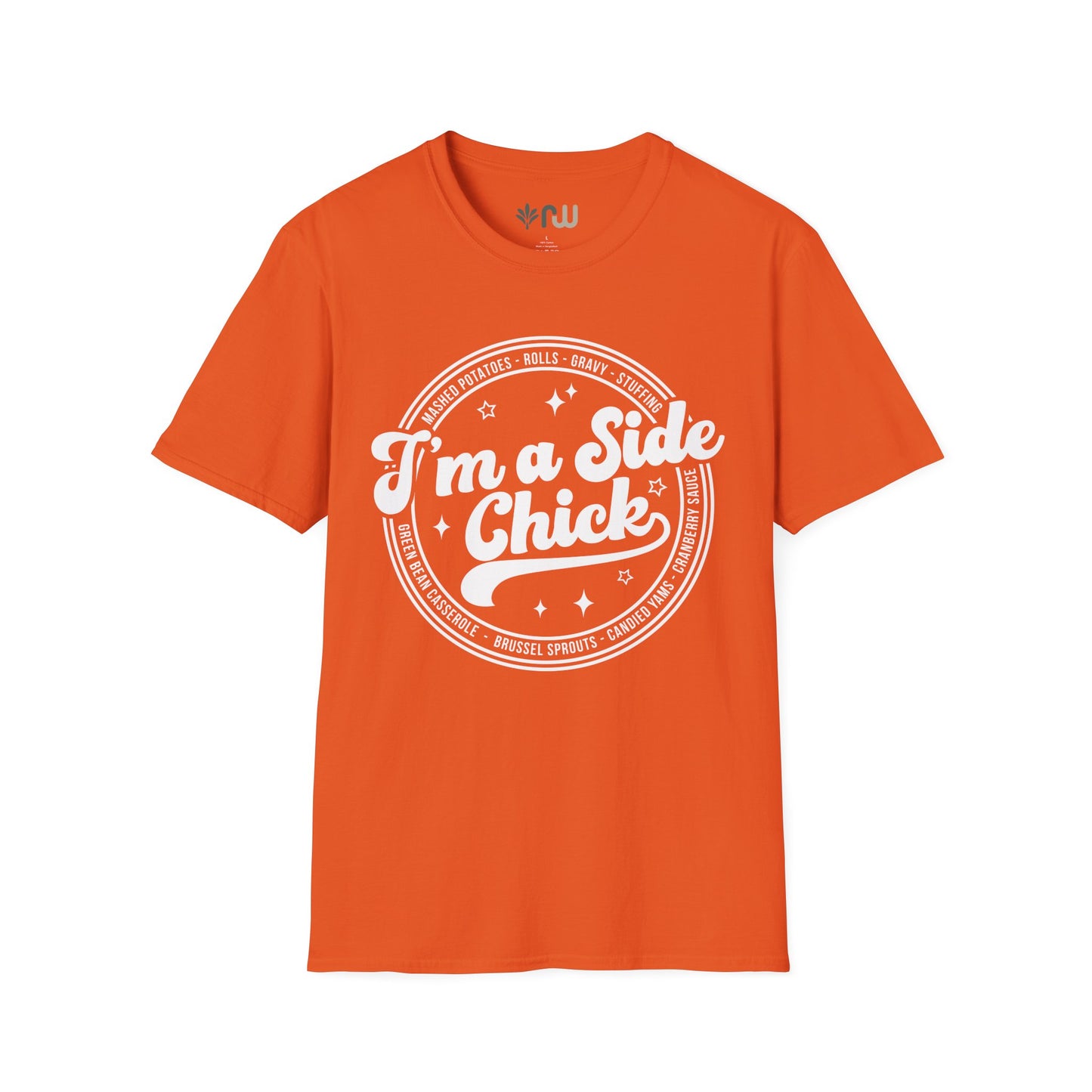 "I'm a Side Chick" - Softstyle T-Shirt