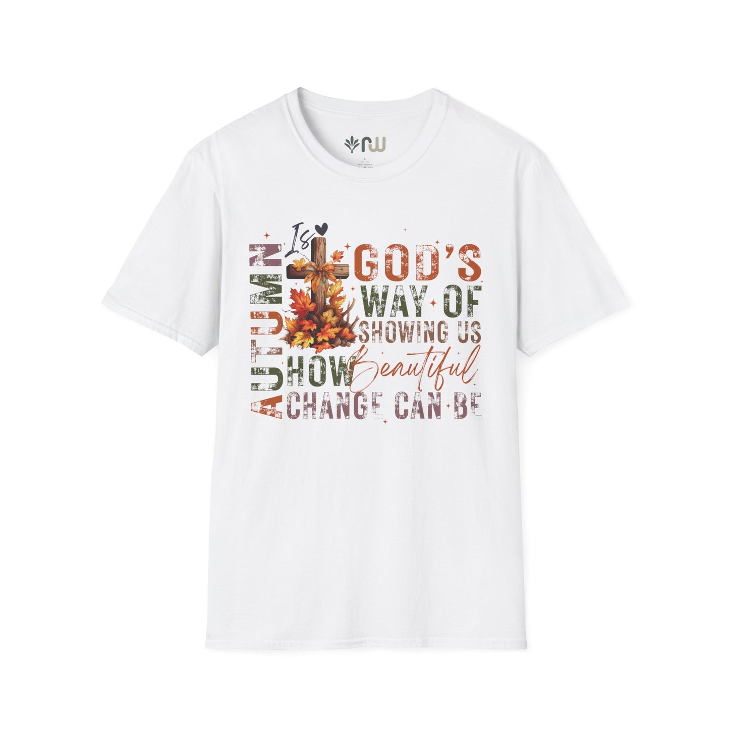 "Autumn is God's Way" - Softstyle T-Shirt