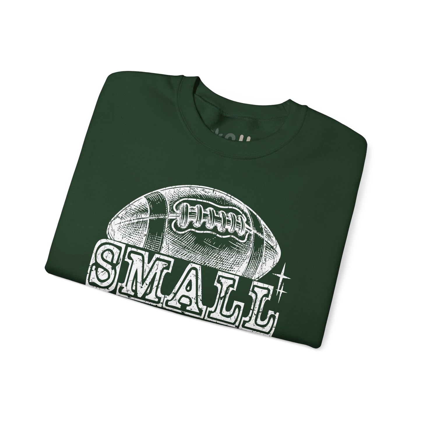"Small Town, Big Pride" - Crewneck Sweatshirt
