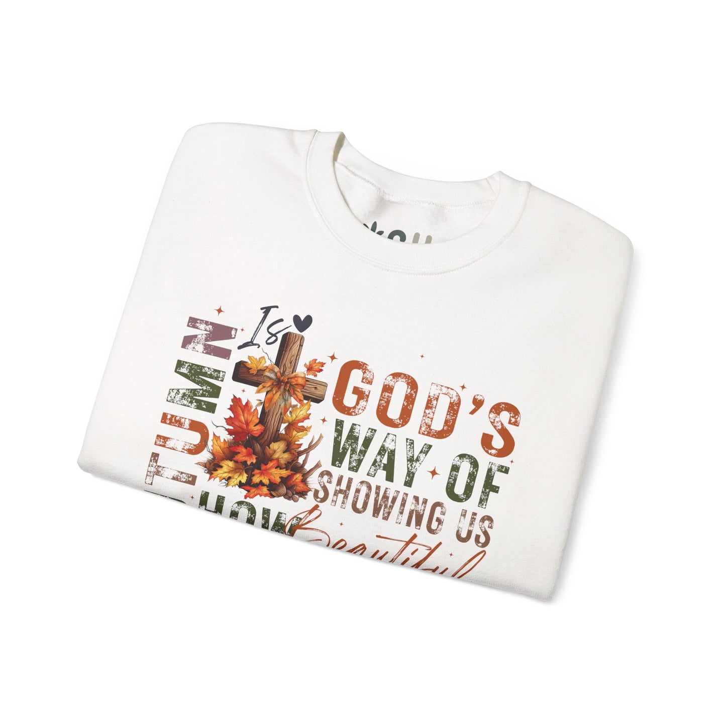 "Autumn is God's Way" - Crewneck Sweatshirt