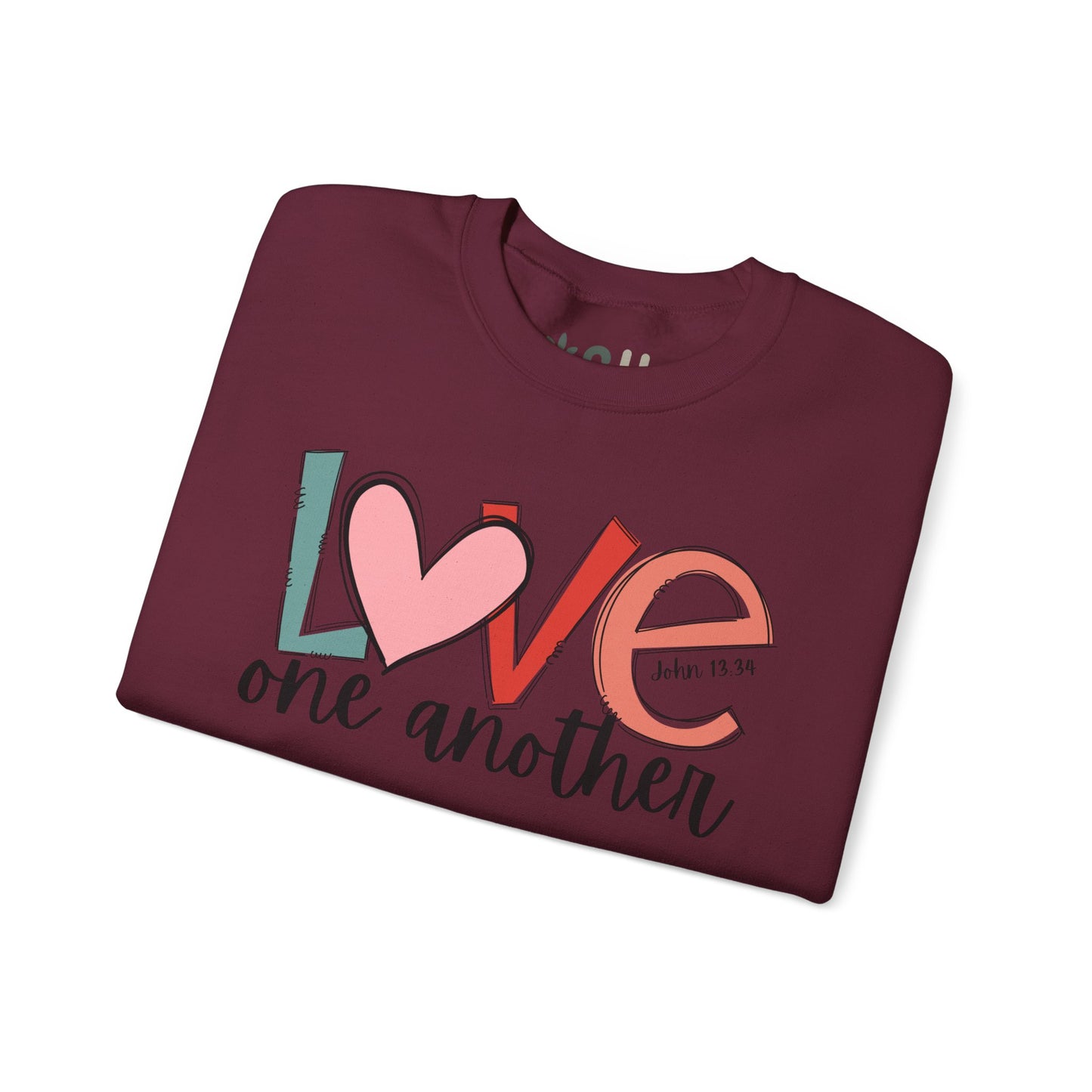 "Love One Another" - Crewneck Sweatshirt