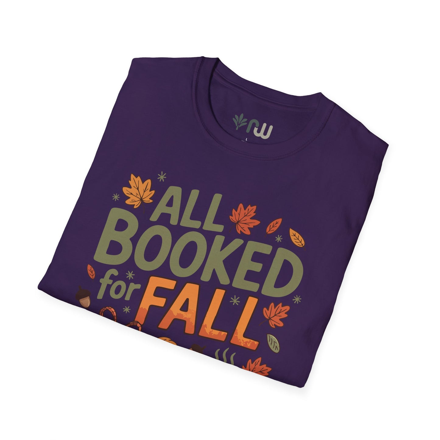"All Booked for Fall" - Softstyle T-Shirt
