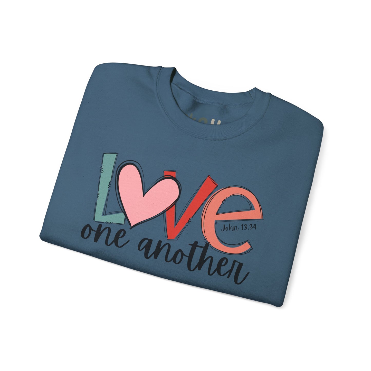 "Love One Another" - Crewneck Sweatshirt