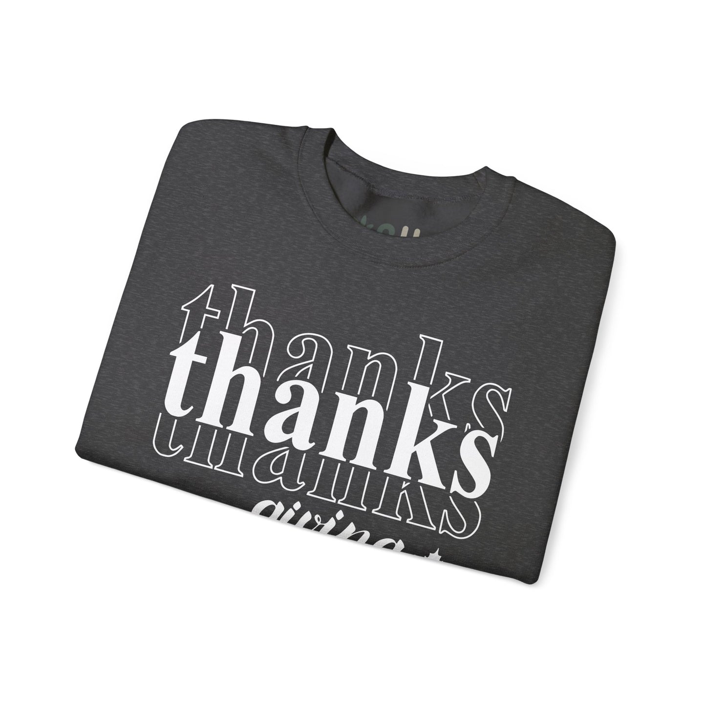 "Thanksgiving" - Crewneck Sweatshirt