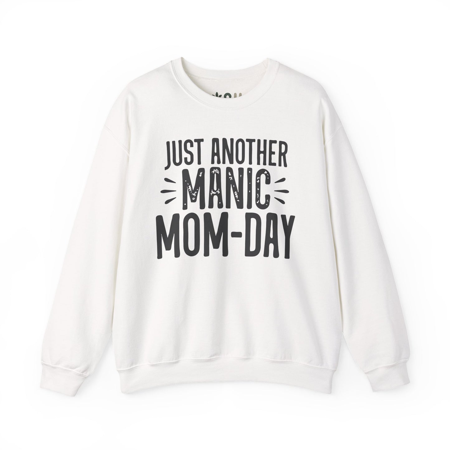 "Just Another Manic Mom Day" Crewneck Sweatshirt
