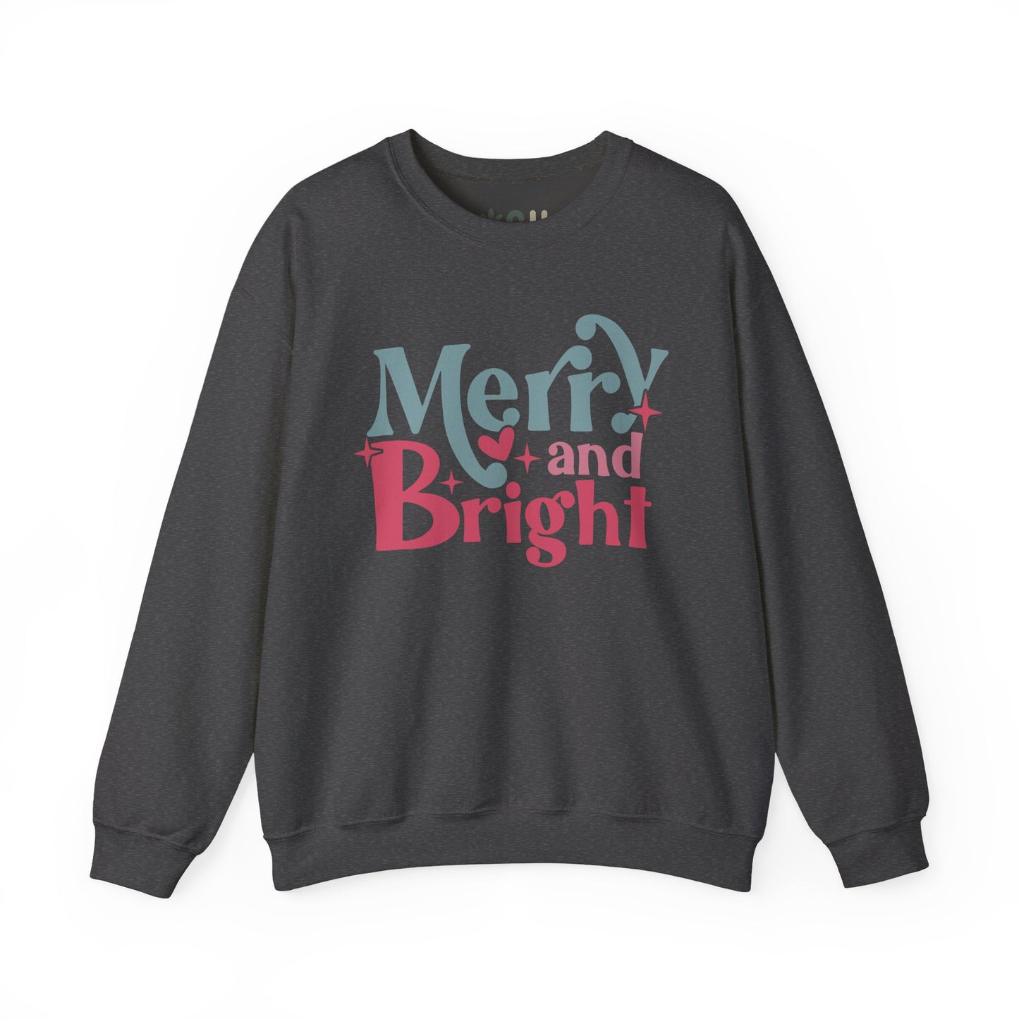 "Merry & Bright" - Crewneck Sweatshirt