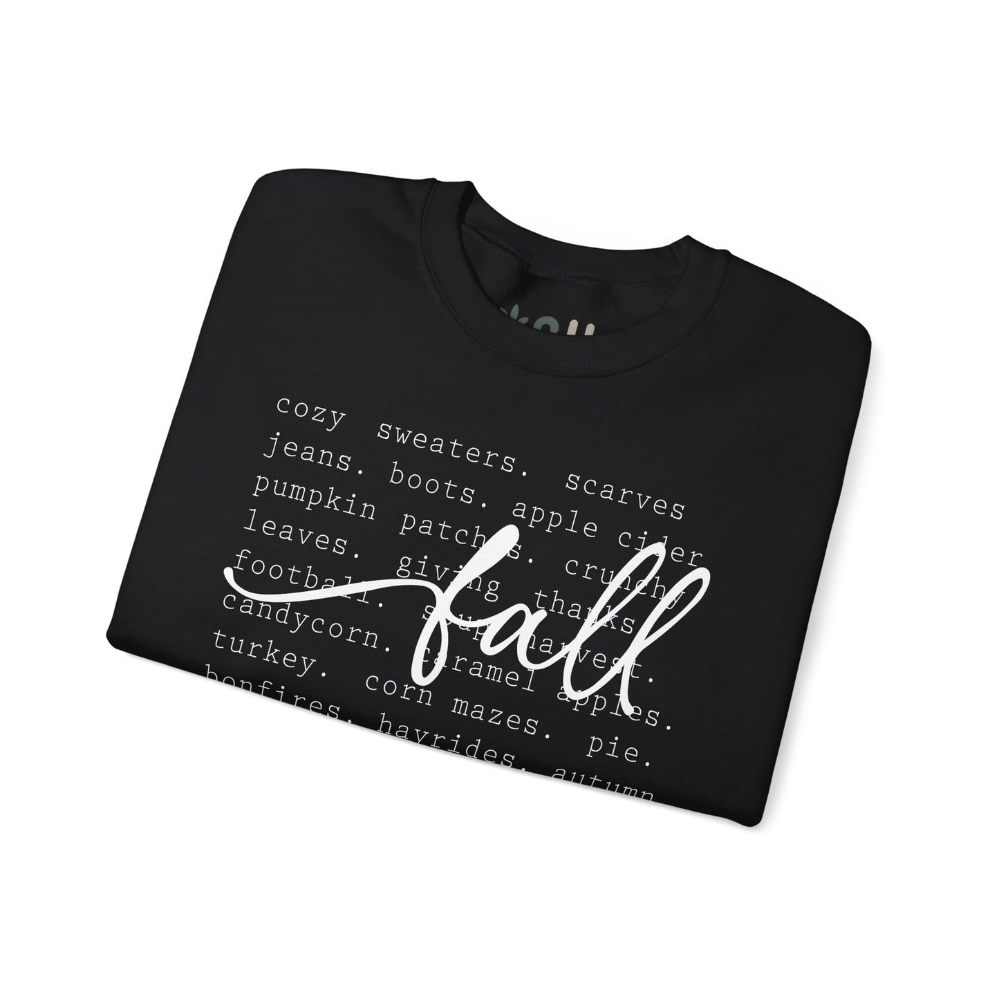 "All Things Fall" - Crewneck Sweatshirt