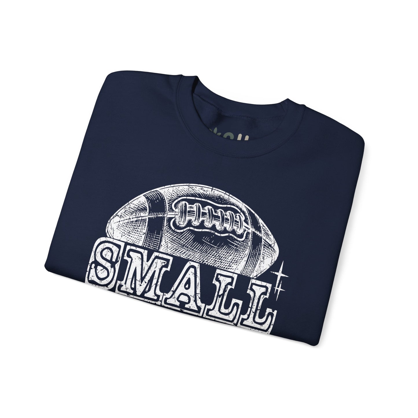 "Small Town, Big Pride" - Crewneck Sweatshirt