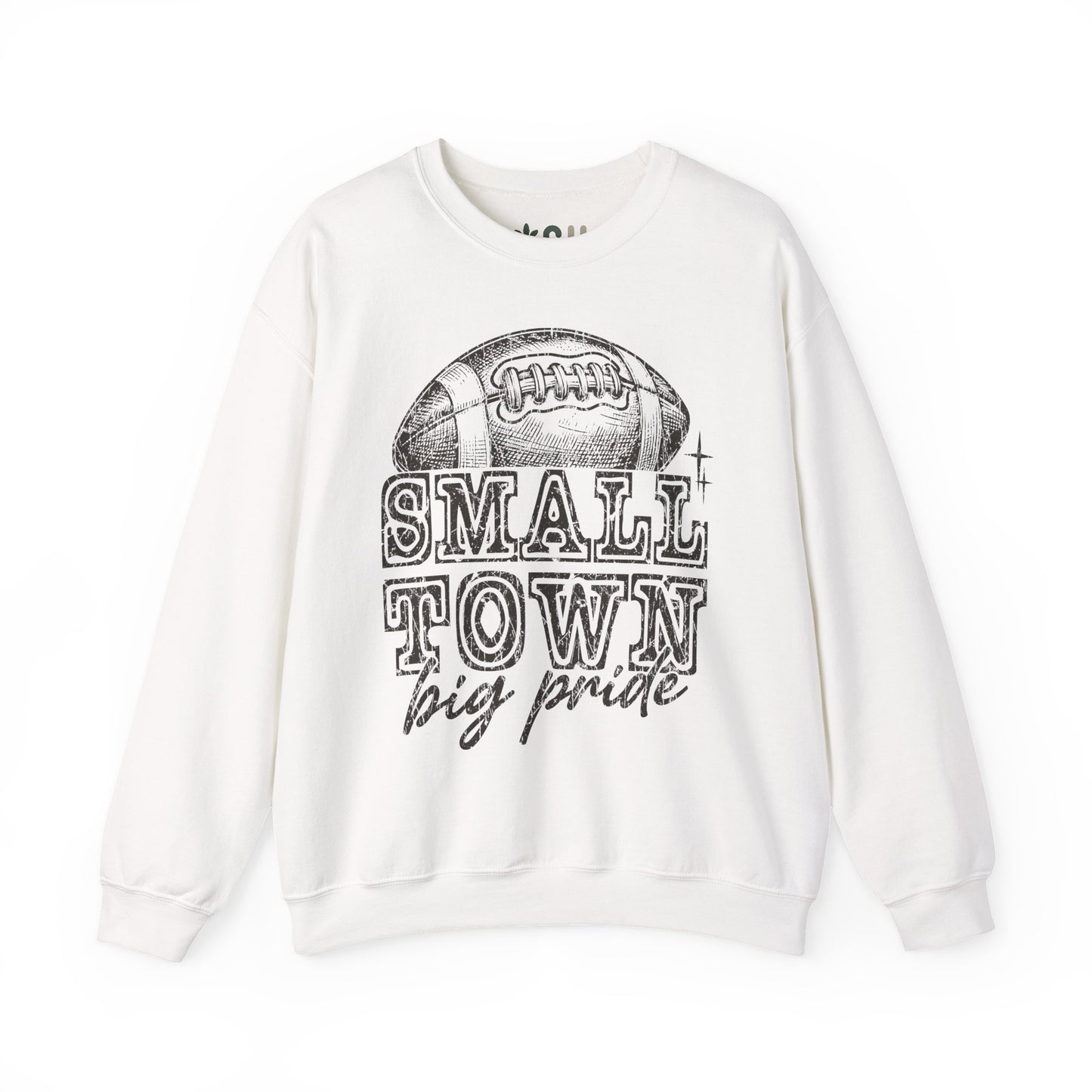 "Small Town, Big Pride" - Crewneck Sweatshirt