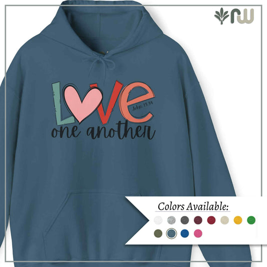 "Love One Another" Hooded Sweatshirt