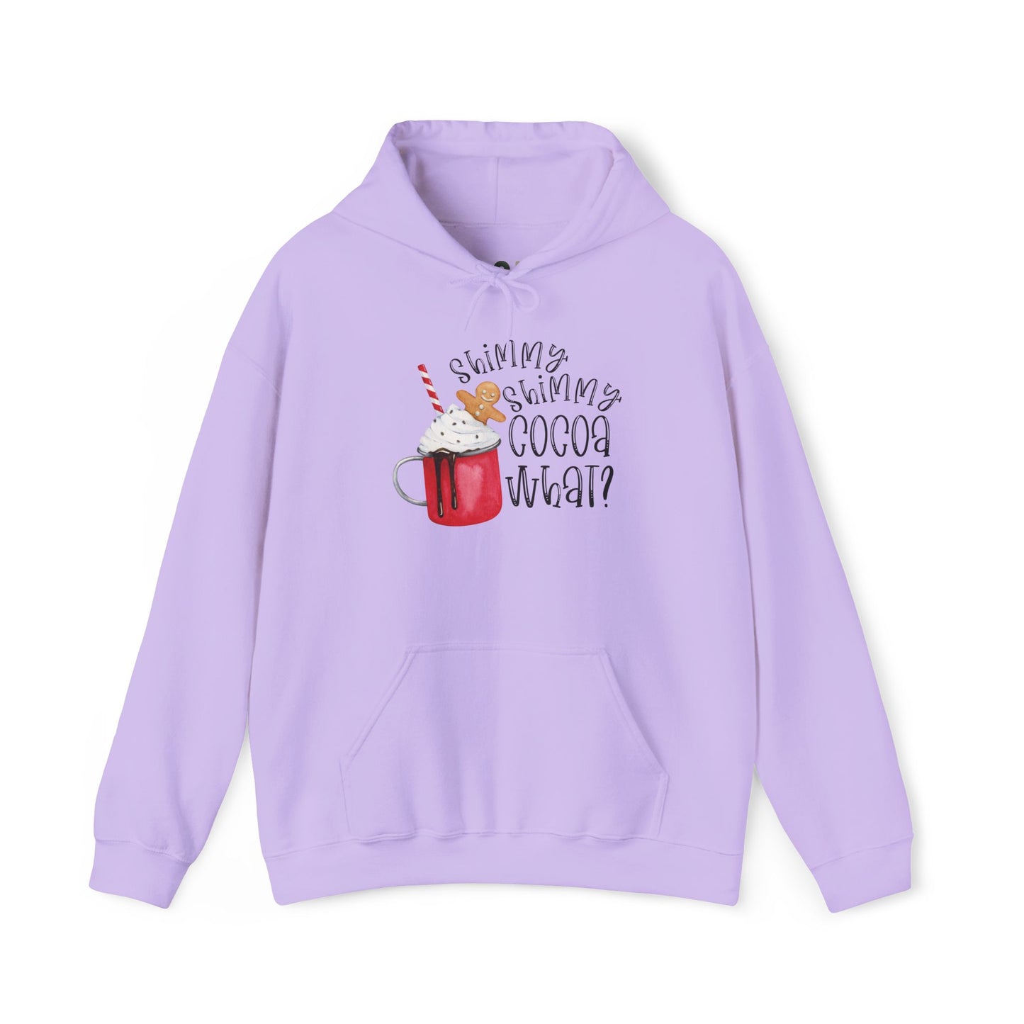 "Shimmy Shimmy Cocoa What?" Hooded Sweatshirt