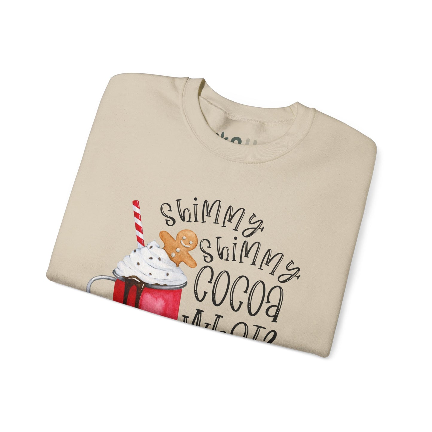 "Shimmy Shimmy Cocoa What" - Crewneck Sweatshirt