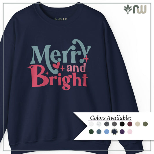 "Merry & Bright" - Crewneck Sweatshirt