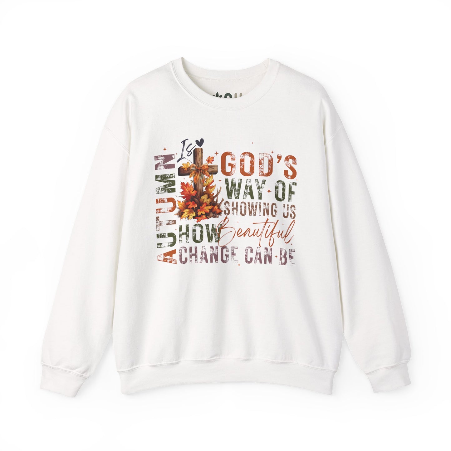 "Autumn is God's Way" - Crewneck Sweatshirt