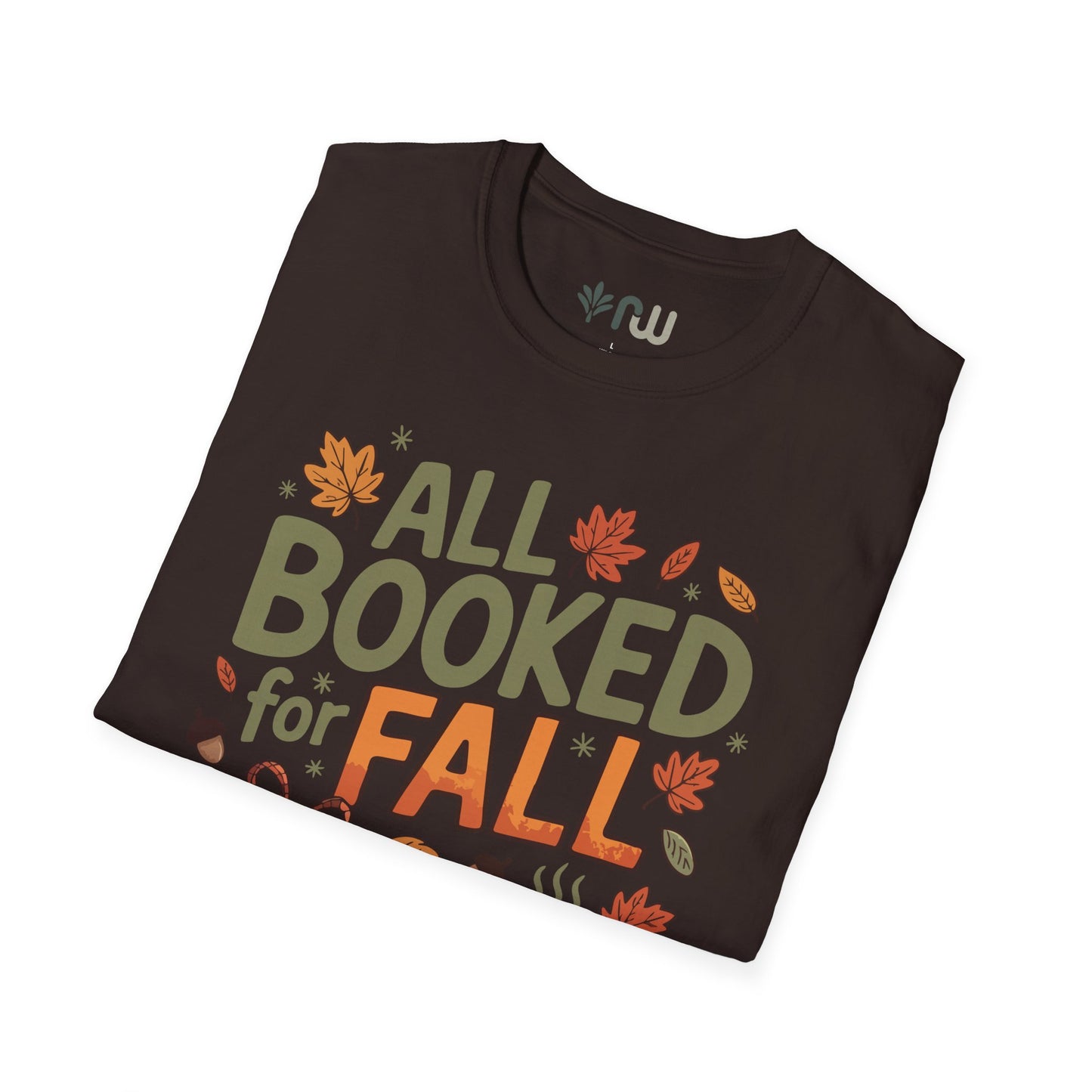 "All Booked for Fall" - Softstyle T-Shirt