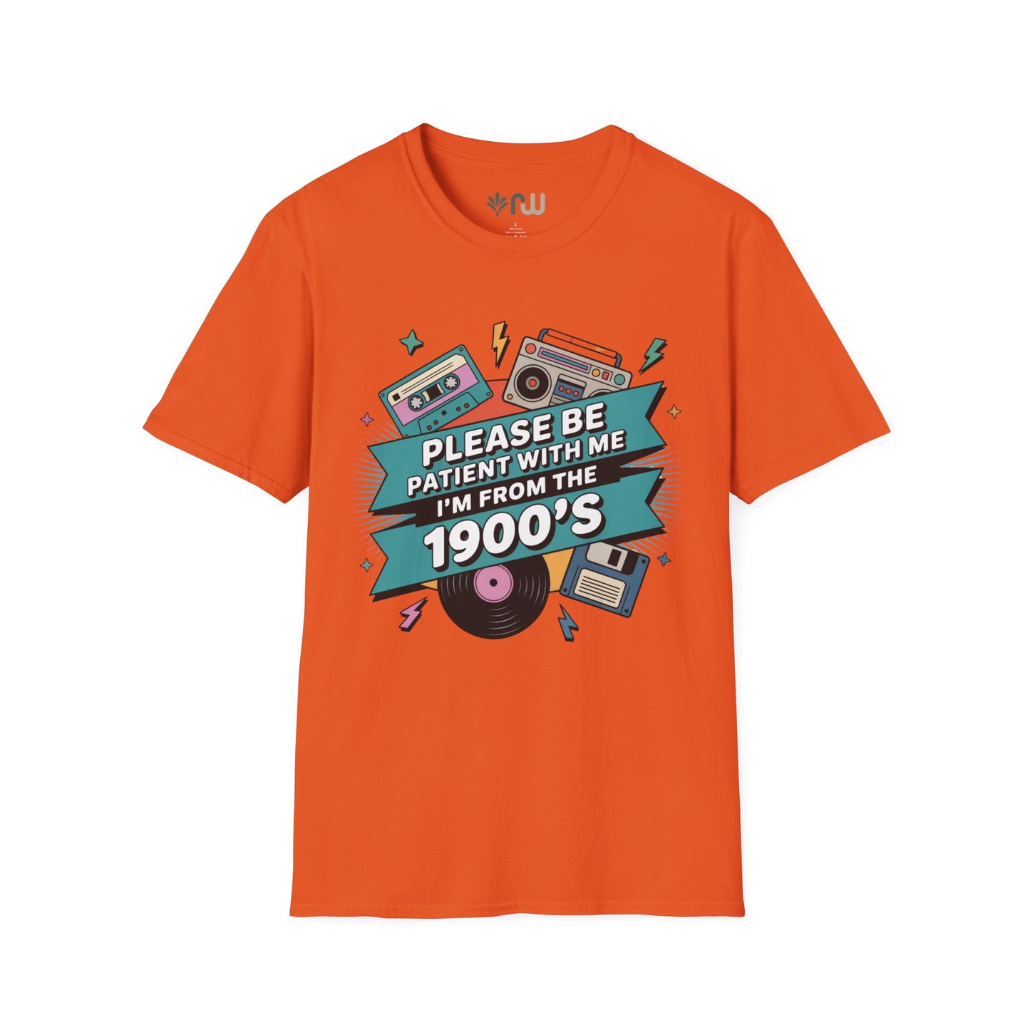 "I'm from the 1900's" Softstyle T-Shirt