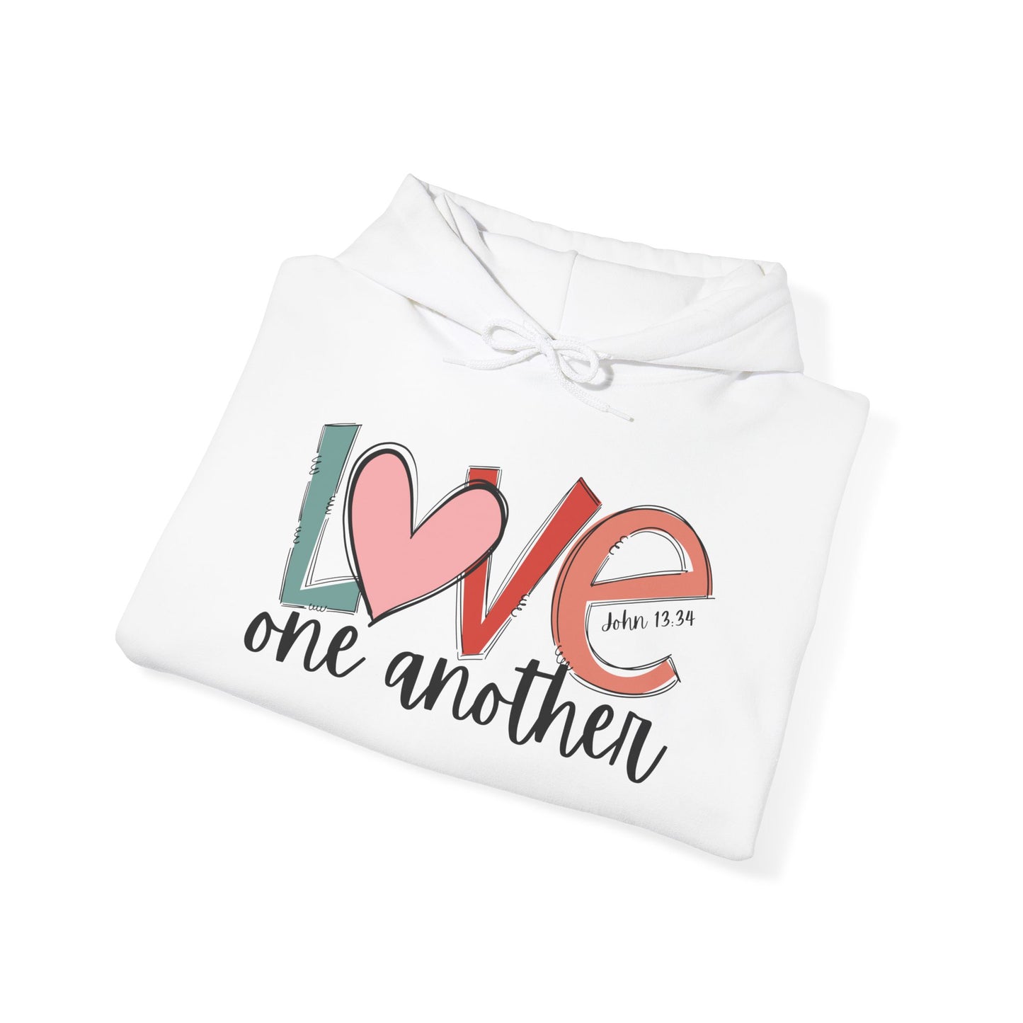 "Love One Another" Hooded Sweatshirt