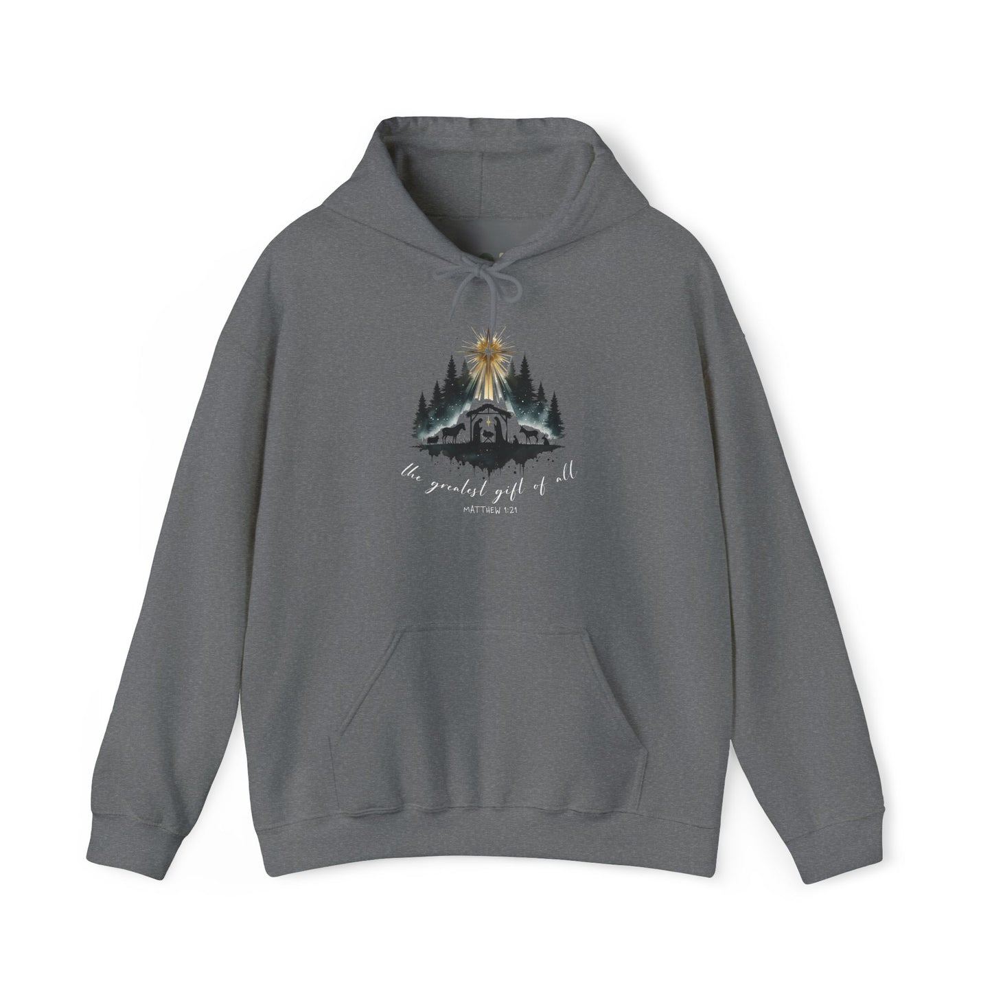 "Greatest Gift of All" Hooded Sweatshirt