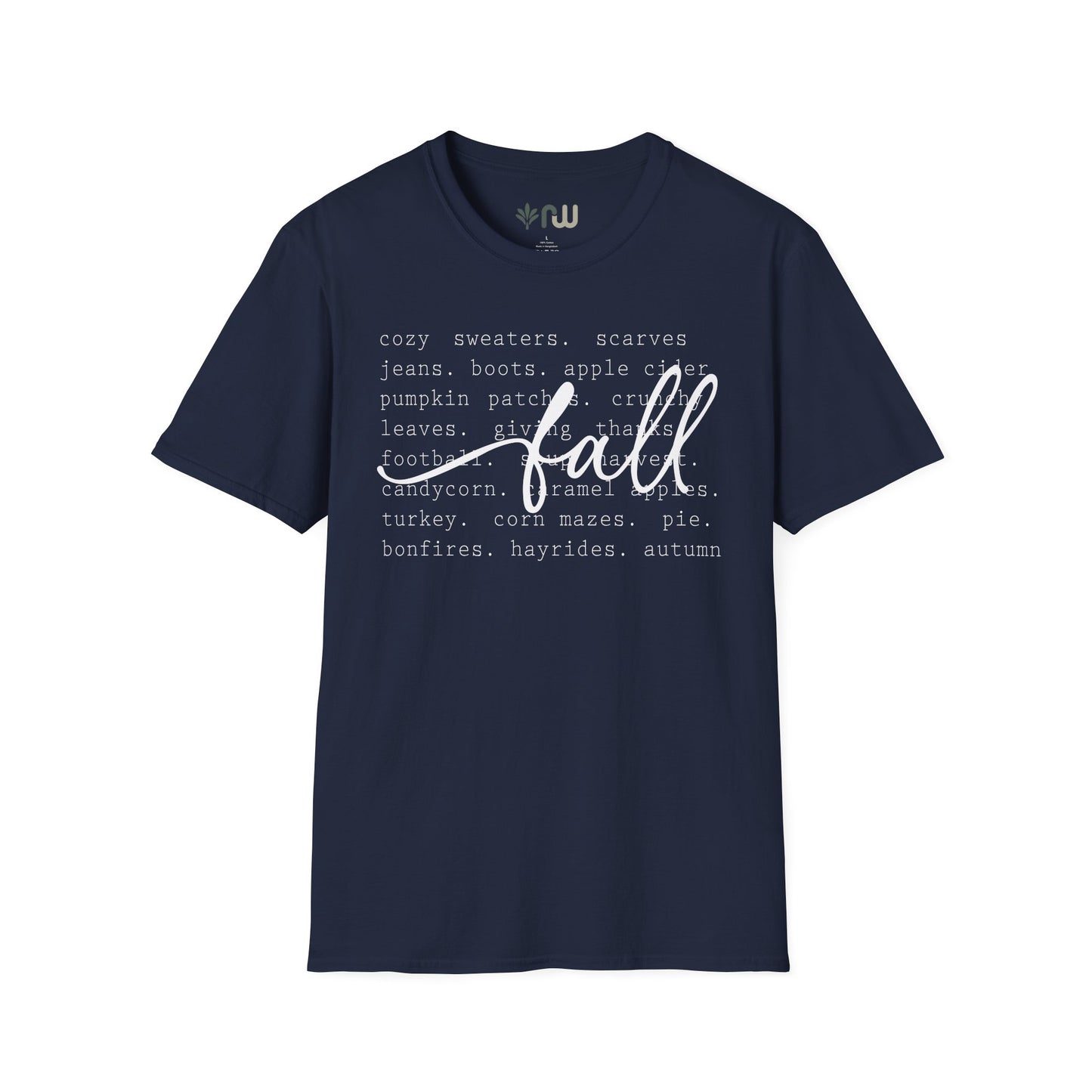 "All Things Fall" - Softstyle T-Shirt