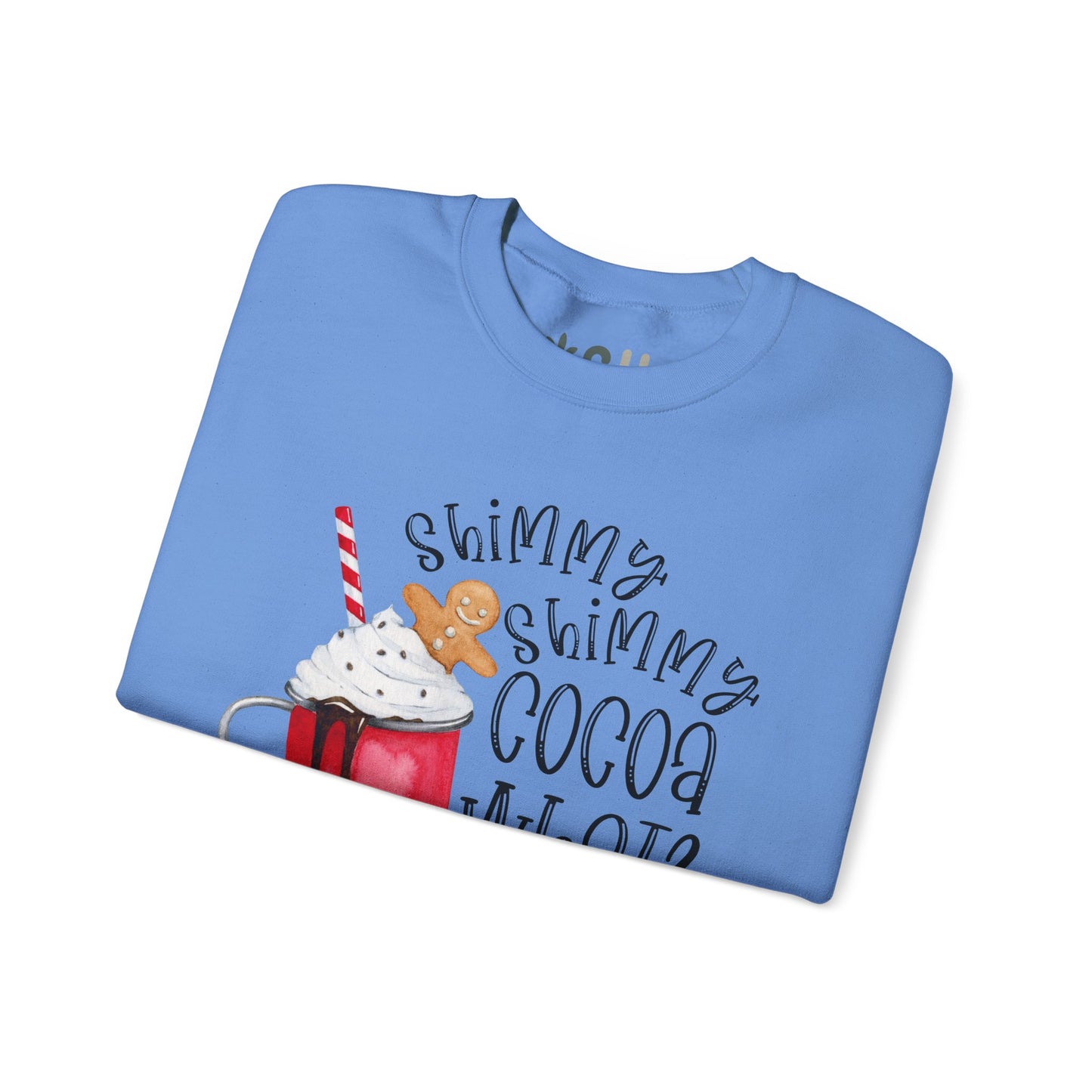 "Shimmy Shimmy Cocoa What" - Crewneck Sweatshirt