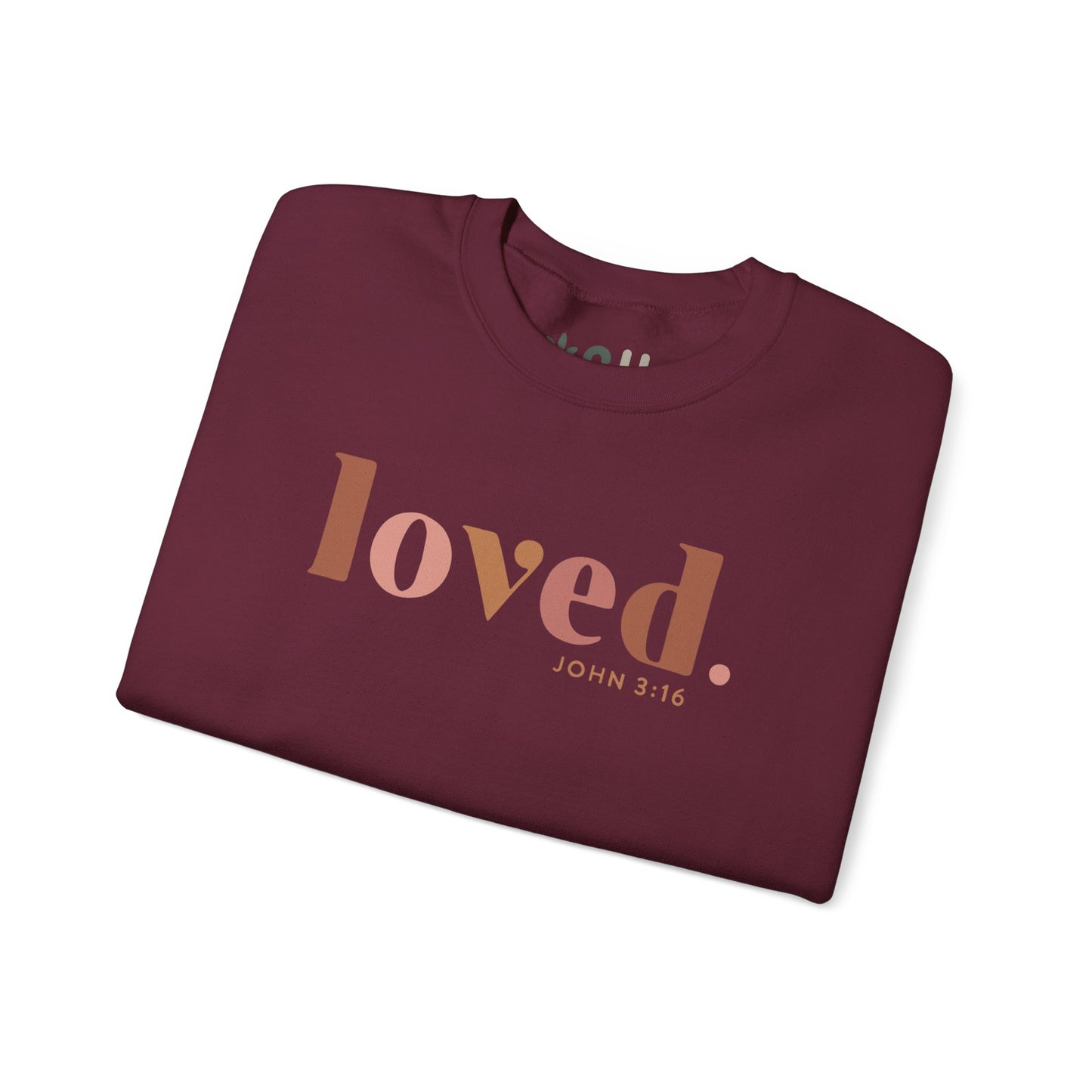 "Loved" - Crewneck Sweatshirt