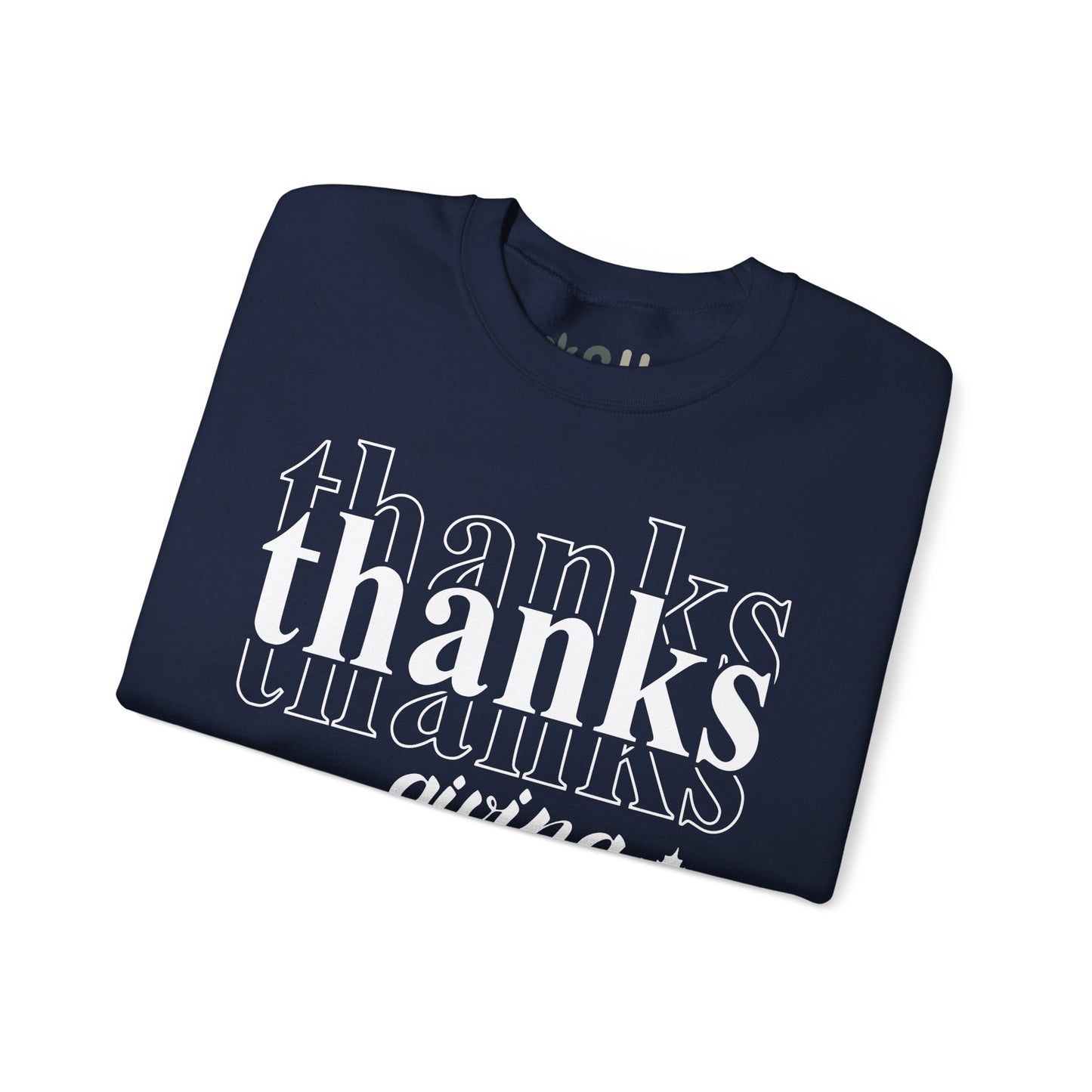"Thanksgiving" - Crewneck Sweatshirt