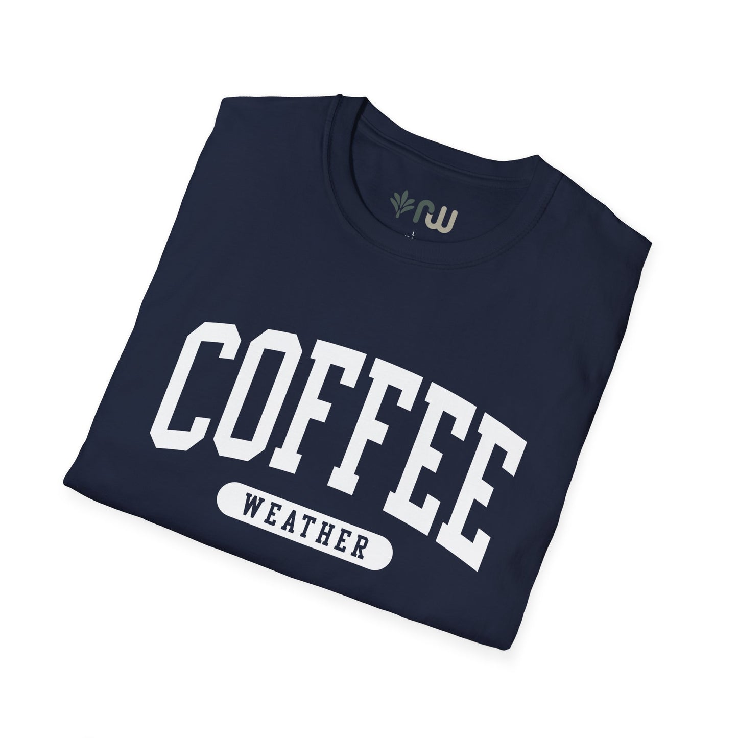 "Coffee Weather" - Softstyle T-Shirt