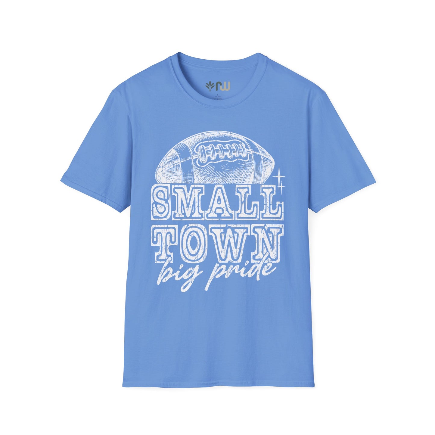 "Small Town, Big Pride" - Softstyle T-Shirt