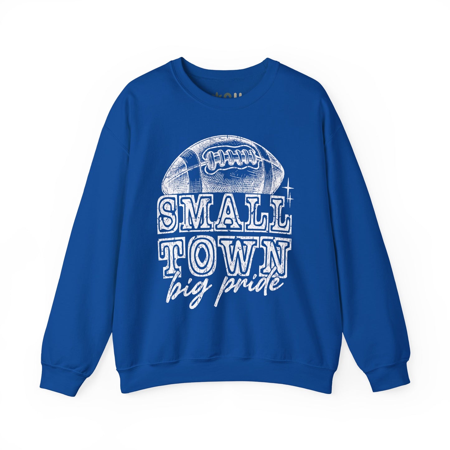 "Small Town, Big Pride" - Crewneck Sweatshirt