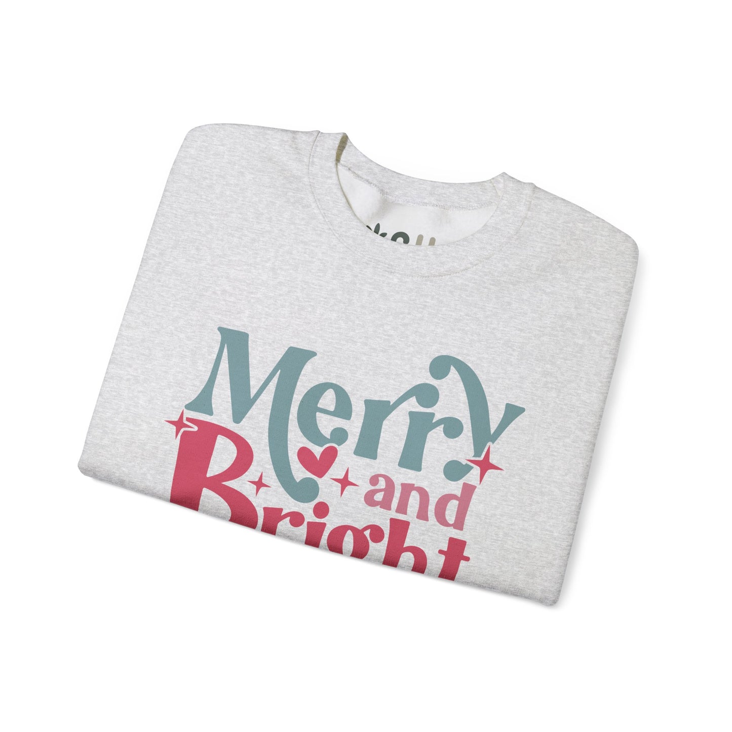 "Merry & Bright" - Crewneck Sweatshirt