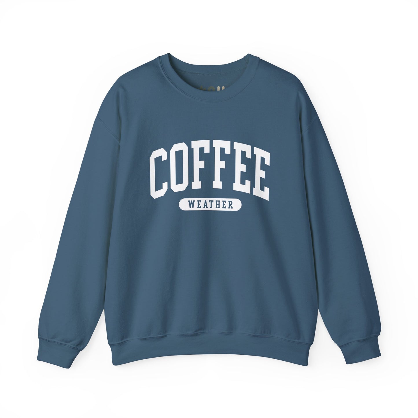 "Coffee Weather" - Crewneck Sweatshirt