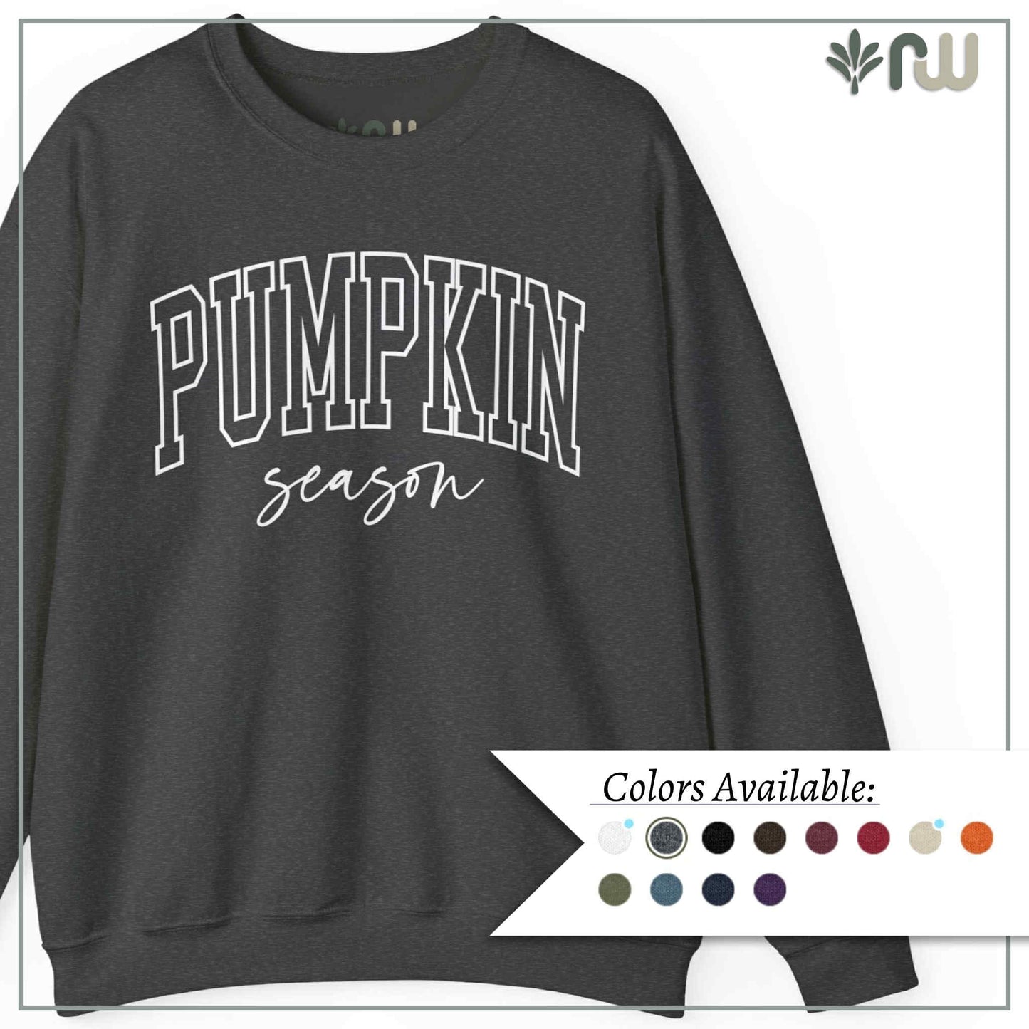 "Pumpkin Season" - Crewneck Sweatshirt