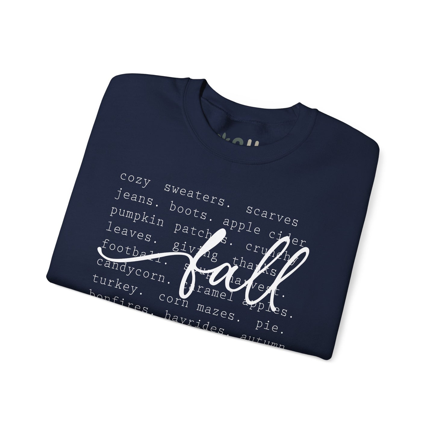 "All Things Fall" - Crewneck Sweatshirt