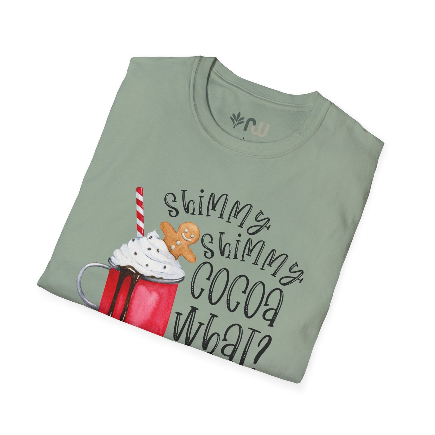 "Shimmy Shimmy Cocoa What?" - Softstyle T-Shirt