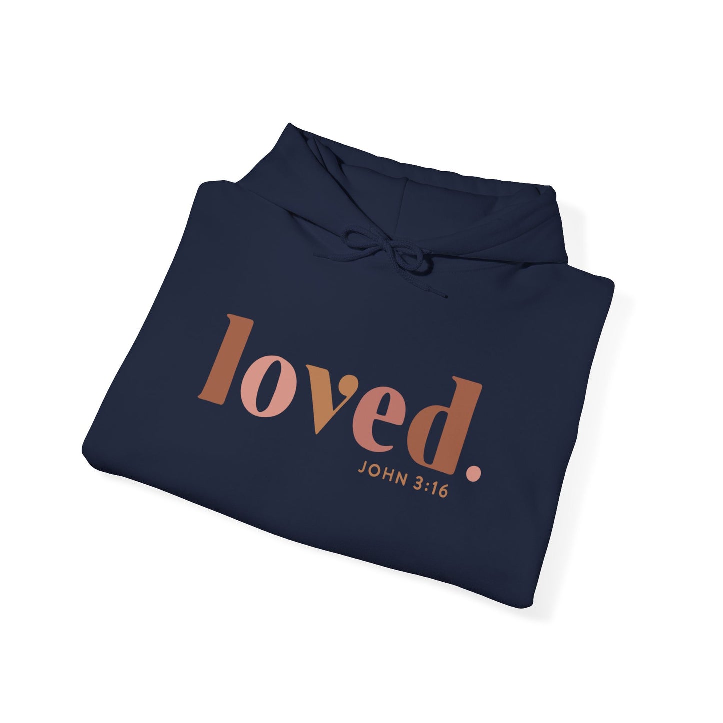 "Loved" Hooded Sweatshirt