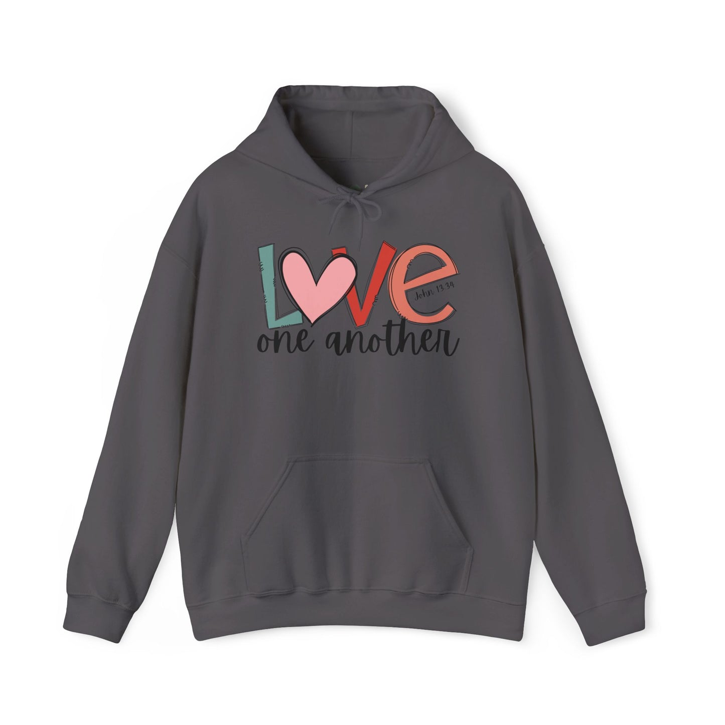 "Love One Another" Hooded Sweatshirt