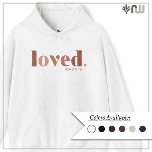 "Loved" Hooded Sweatshirt