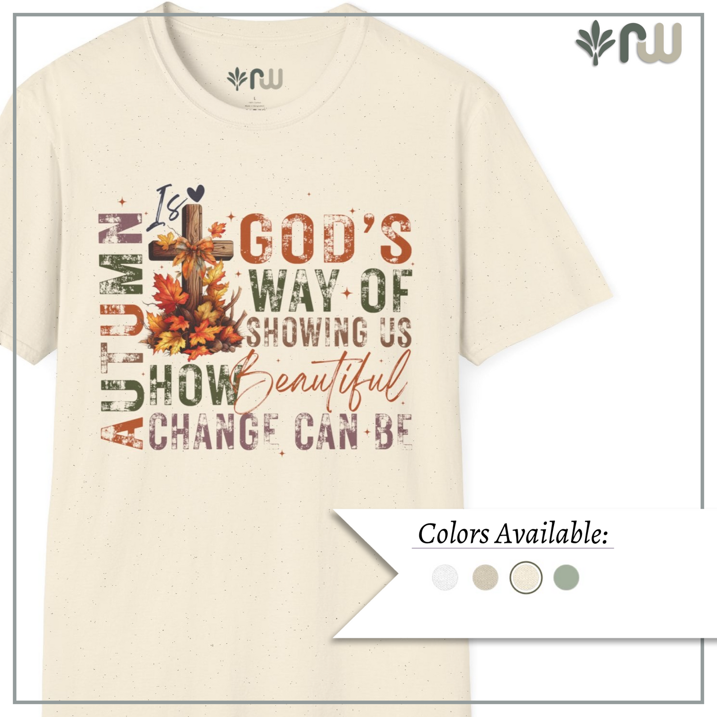 "Autumn is God's Way" - Softstyle T-Shirt