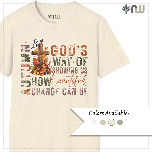 "Autumn is God's Way" - Softstyle T-Shirt