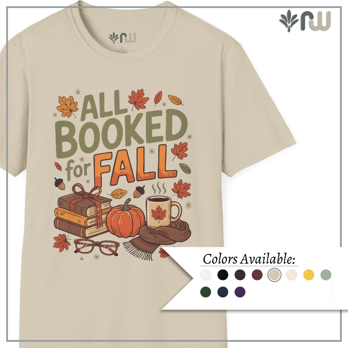 "All Booked for Fall" - Softstyle T-Shirt